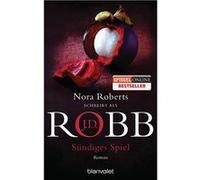 Sündiges Spiel | Nora Roberts Nora RobertsNora Roberts (Auteur)