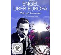 Sünner,Rüdiger - Engel Über Europa: Rilke Als Gottsucher