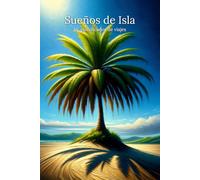 Sueños de Isla - Mi planificador de viajes: Cuaderno de puntos para planificación de viajes, 120 pág.