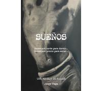 Sueños: Demasiado tarde para dormir... demasiado pronto para soñar...