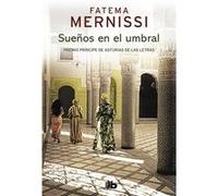 Sueños En El Umbral [Livre en VO] Mernissi, Fatema (Auteur)