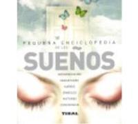Sueños (Pequeña Enciclopedia) - Susaeta Ediciones Susaeta Ediciones (Auteur)