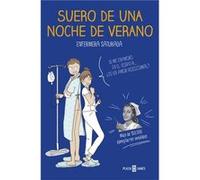 Suero De Una Noche De Verano [Livre en VO] Enfermera Saturada (Auteur)