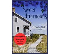 Süße Nachmittage (Blaubeerstrand 6)