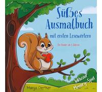 Süßes Ausmalbuch mit ersten Lesewörtern inklusive Memory-Spiel: Kreative Ausmalbilder mit passendem Lesewort zur Förderung der Schulvorfreude für ... für werdende und aktuelle Schulkinder.