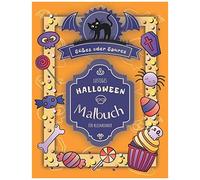 Suesses Oder Saures. Lustiges Halloween Malbuch Fuer Kleinkinder: Ein Grosser Spass Fuer Kinder An Langweiligen Herbsttagen