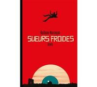 Sueurs froides Pierre Boileau (Auteur)