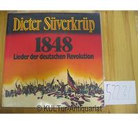 Süverkrüp, Dieter - 1848 - Lieder der deutschen revolution [Vinyl-LP].