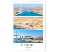 Suezkanal - Urlaubsplaner (Wandkalender 2026 DIN A3 hoch), CALVENDO Monatskalender: Per Kreuzfahrtschiff durch die ägyptische Wüste, vom Mittelmeer ins Rote Meer.