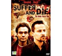 SUFFER AND DIE (Uncut)