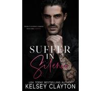 Suffer in Silence: A Dark Mafia Romance