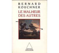 Suffering Of Others / Le Malheur Des Autres