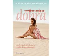 Suffisamment bon - Małgorzata Mostowska (Buch auf Polnisch)