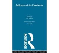 Suffrage And The Pankhursts