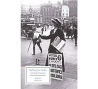 Suffragette Sally by Gertrude Colmore Gertrude Colmore (Auteur)