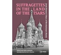 Suffragettes in the Land of the Tsars