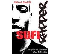 Sufi Rapper Abd Al Malik (Auteur)