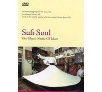 Sufi soul : The mystic music of Islam G