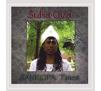 Sufia Giza - Sankofa Times