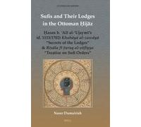 Sufis And Their Lodges In The Ottoman ḤIjāZ