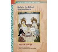 Sufis In The Life Of Medieval India