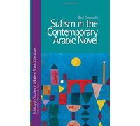 Sufism In The Contemporary Arabic Novel
