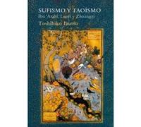 Sufismo Y Taoísmo - [Livre en VO] Izutsu, Toshihiko (Auteur)