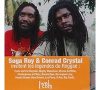 Suga Roy & Conrad Crystal - and The Reggae Icons