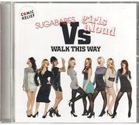 Sugababes vs Girls Aloud - Walk This Way [Import]