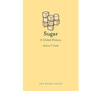 Sugar: A Global History