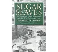 Sugar and Slaves Richard S. Dunn (Auteur)