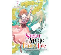 Sugar Apple Fairy Tale, Vol. 7 – Light Novel – Yen Press