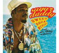 Sugar Daddy - Sweet Soca Music