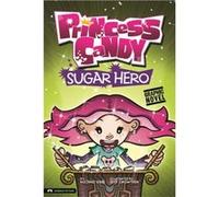 Sugar Hero by Michael Dahl & Illustrated by Jeff Crowther Michael Dahl (Auteur)