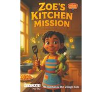Sugar Heroes: Zoe's Kitchen Mission: Helping kids understand and thrive with diabetes.