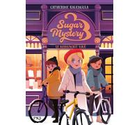 Sugar Mystery - tome 03 : Le manuscrit volé (03)