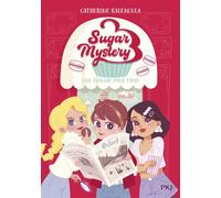 Sugar Mystery - Tome 1 Une énigme pour trois - Catherine Kalengula - Pocket Jeunesse - Poche - Roman junior