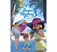 Sugar Mystery - Tome 5