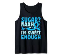Sugar? Naah I'm Sweet Enough Débardeur
