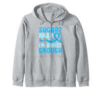 Sugar? Naah I'm Sweet Enough Sweat à Capuche