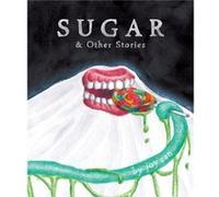 Sugar Other Stories by Joy San Joy San (Auteur)