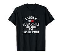 Sugar Pill I'm Unstoppable T-Shirt