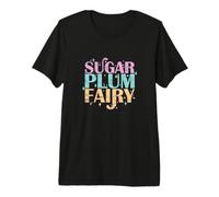 Sugar Plum Fairy Sucre-Sweet Magic T-Shirt Haut de Gamme