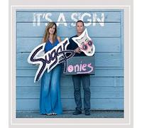 Sugar Ponies - It's a Sign