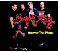 Sugar Ray - Answer The Phone/When It's Over/Falls Apart