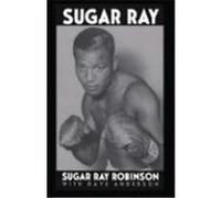 Sugar Ray Dave Anderson, Sugar Ray Robinson (Auteur)