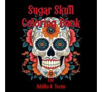 Sugar Skull Coloring Book for Adults & Teens: 50 Easy & Relaxing Día de Los Muertos Skull Designs on Black Background Pages | Single-Sided | Stress Relief | Mindful Coloring