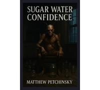 Sugar Water Confidence
