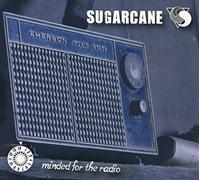 Sugarcane - Minded for Radio