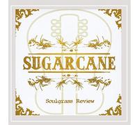 Sugarcane - Soulgrass Revue